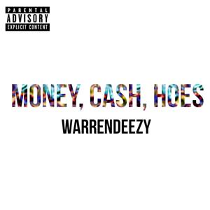 MONEY CASH HOES (Explicit)