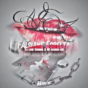 Falsiane Esbelta (Explicit)