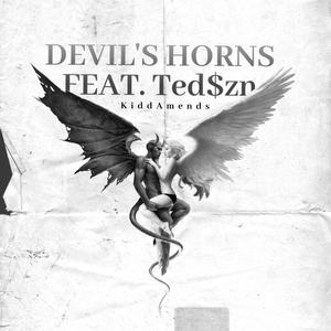 Devil's Horns (feat. Ted$zn) (Explicit)