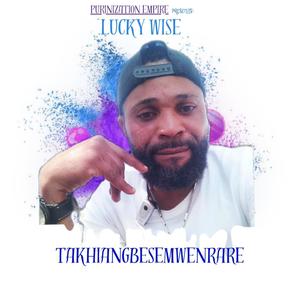 TAKHIANGBESEMWENRARE