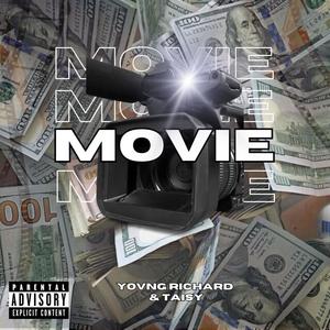 MOVIE (feat. Yovng Richard) [Explicit]