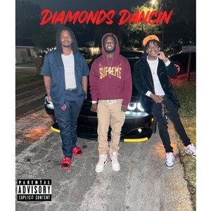 Diamonds Dancin (feat. King Nado) [Explicit]