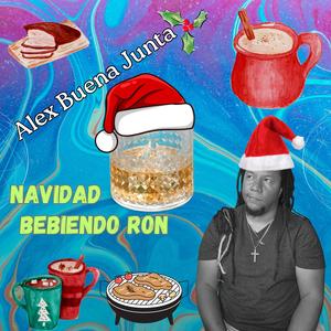 Navidad Bebiendo Ron