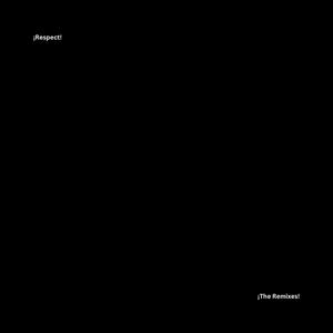 Respect Pt2 (feat. X-IT) (Remix|Explicit)