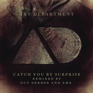 Catch You By Surprise (&ME Terrace Dub)