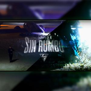 Sin rumbo (Explicit)