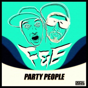 Party People (Original Mix)