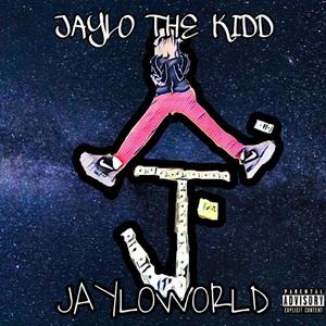 Jayloworld (Explicit)