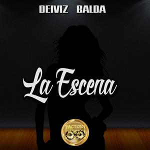 La Escena (Explicit)