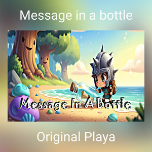 Message in a bottle (Explicit)