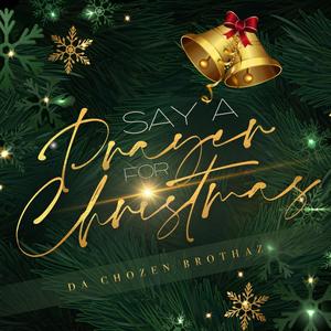 Say A Lil Prayer (feat. Scottie, Omnia Nesbitt & Mike Bolden)