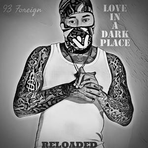 Love in a DARK PLACE (Deluxe Edition) [Explicit]