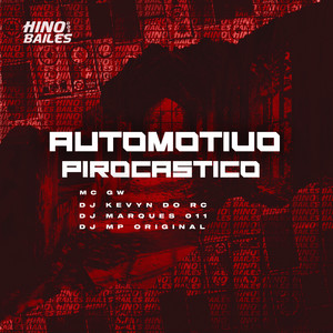 Automotivo Pirocastíco (Explicit)