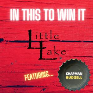 In This To Win It (feat. Shane Chapman & Dennis Budgell)