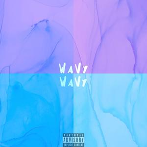 WaVy (Explicit)