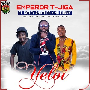 Yeloi(feat. Kotey Another & Nii Funny)