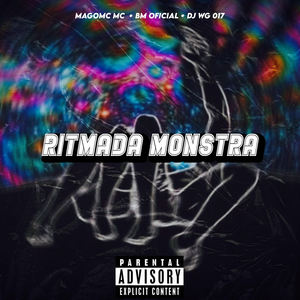 RITMADA MONSTRA (Explicit)