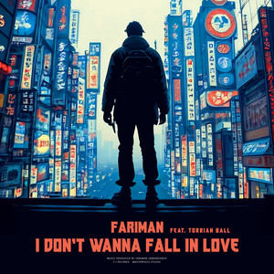 I Don't Wanna Fall In Love (Explicit)