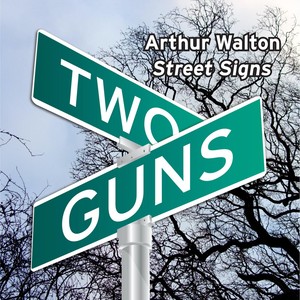 Two Guns Street Signs