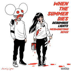 When The Summer Dies (meowingtons remix) [Explicit]