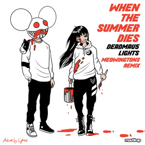 When The Summer Dies (meowingtons remix|Explicit)