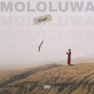 Mololuwa (Explicit)