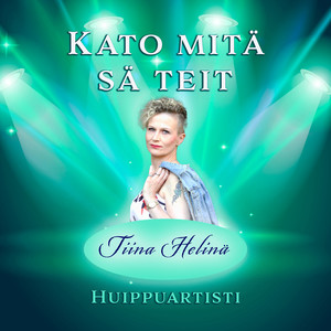 Kato mitä sä teit