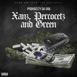 Xans,Percs and Green (feat. Flameon) (Explicit)
