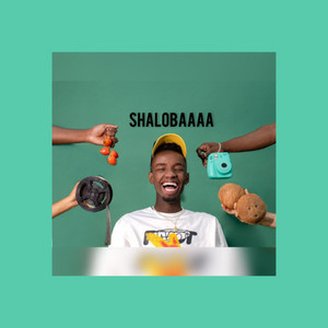 Shaloba (Explicit)