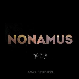 Nonamus The EP (Explicit)