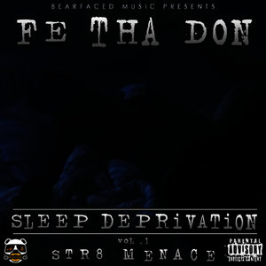 Bearfaced Music Presents Sleep Deprivation Vol.1 Str8 Menace