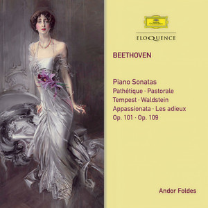 Andor Foldes - Beethoven: Piano Sonata No. 28 in A Major, Op. 101 - 2. Lebhaft, marschmäßig (Vivace alla marcia) (第二乐章 活泼的，进行曲般的 - 活泼的进行曲)