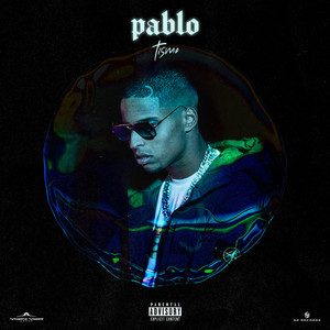 Pablo (Explicit)