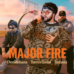 Major Fire (Explicit)