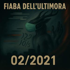 Fiaba dell'ultimora (2/2021)