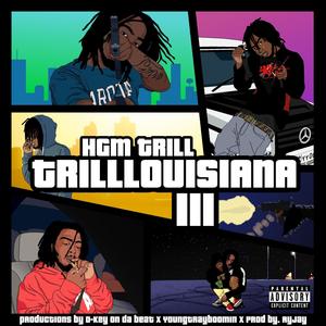 Trillouisana 3 (Explicit)