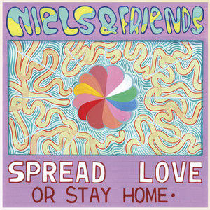 Spread Love or Stay Home