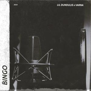 BINGO (feat. VARNA) [Explicit]