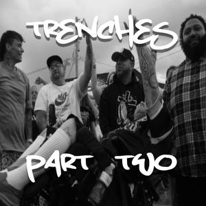 Trenches 2 (feat. Nicky Gracious, SORIpm & Tommy Chapa)