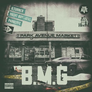 B.M.G (feat. Yacht Boy) (Explicit)