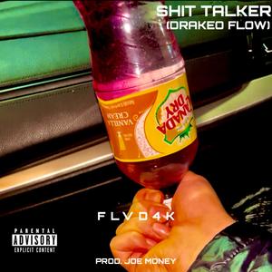 **** Talker (Drakeo Flow) [Explicit]