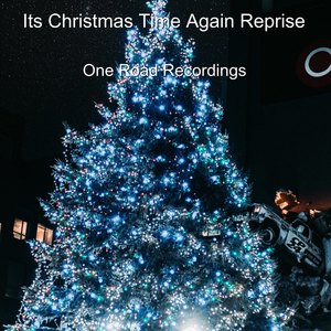 It's Christmas Time Again Reprise