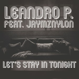 Let's Stay In Tonight (Si Peirson's Stripped Back Stay In & Boogie Mix)