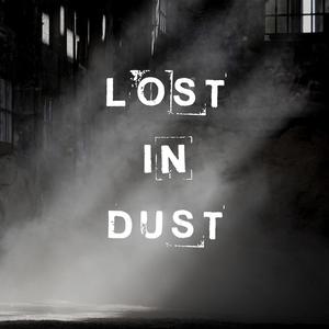 Lost In Dust