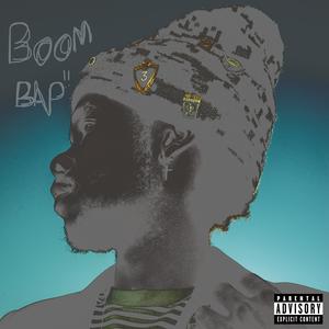 BOOM BAP!!! (Explicit)