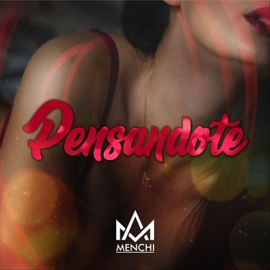 Pensandote (Explicit)