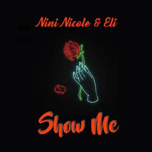 Show Me (Explicit)