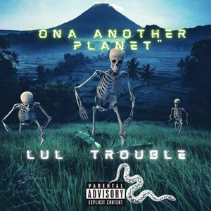 Ona Another Planet (Explicit)