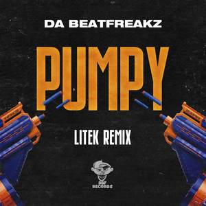 Pumpy (LiTek Remix|Explicit)