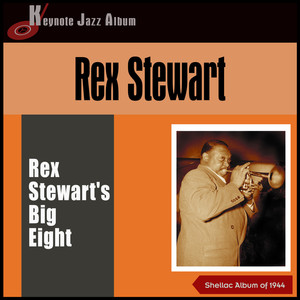 Rex Stewart's Big Eight (Shellac Album of 1945)